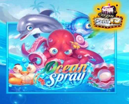slotxoดาวน์โหลด OceanSpray